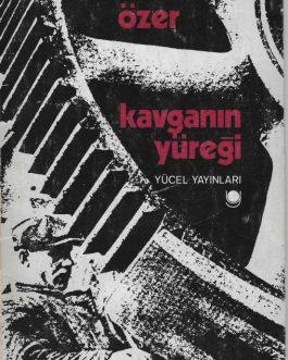 TURKISH LEFT-WING MOVEMENT: Kavganın Yüreği [The Heart of a Fight]